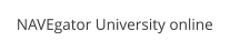 NAVEgator University online